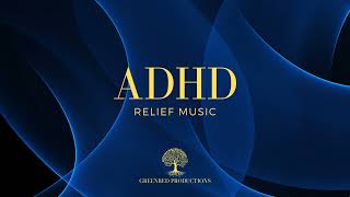 Study Music | Background Music to Overcome ADHD and to Boost Focus