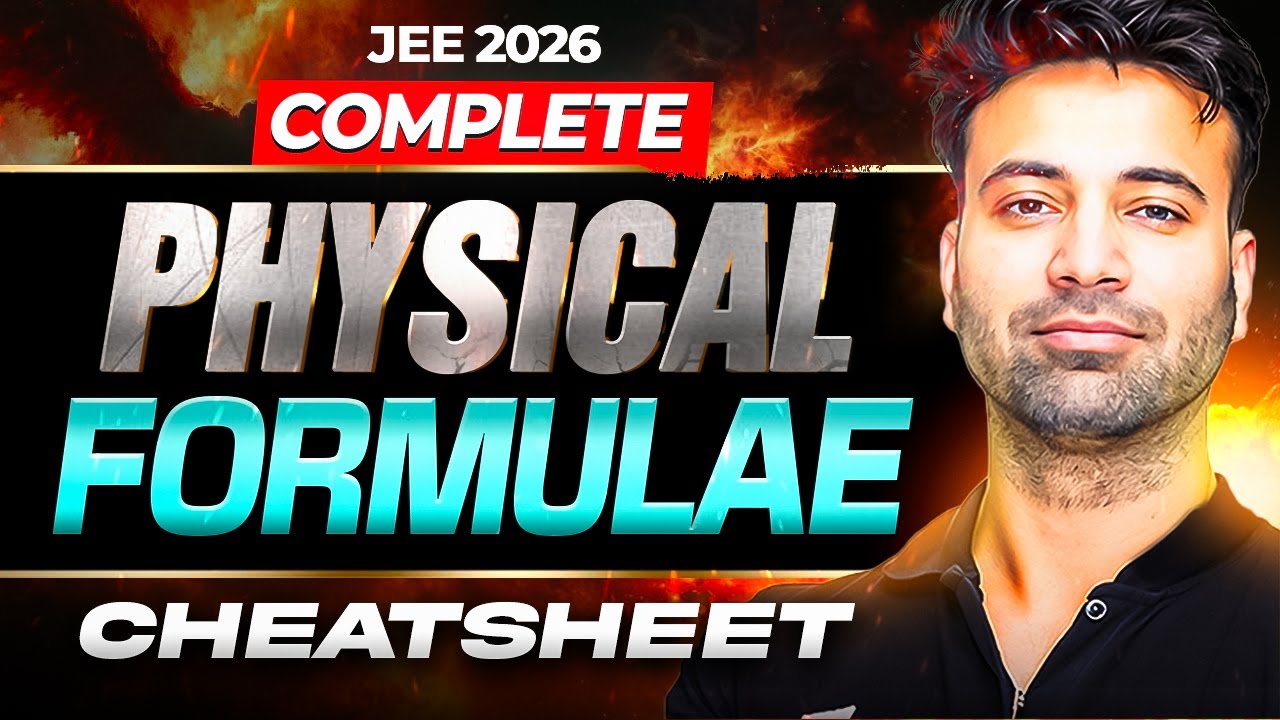 Complete Physical Chemistry Formula Revision Cheatsheet | JEE 2026