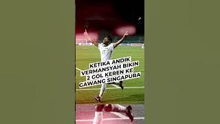 Ketika Andik Vermansyah Bikin 2 Gol Keren ke Gawang Singapura
