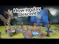 How to play the board game descent legends of the dark