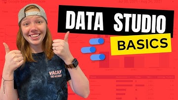Google Data Studio BASICS (How to get started)