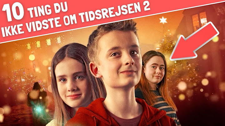 10 ting du IKKE vidste om Tidsrejsen 2