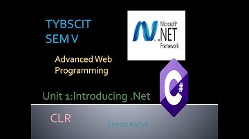 Tybscit Sem 5 | Advanced Web Programming Tutorial | Lecture 1 | Introducing .Net |  .Net framework