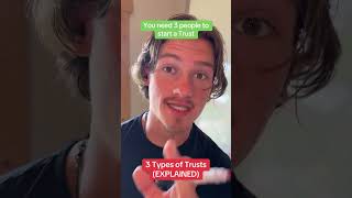 3 Types of Trusts (EXPLAINED) #trusts #trustfund #familytrust