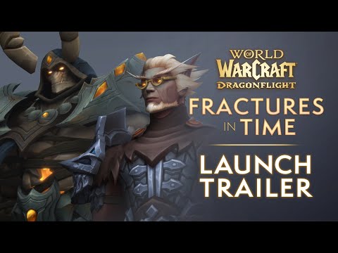 Fractures in Time Launch Trailer l Dragonflight l World of Warcraft