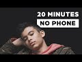 Phones Down: 20 Minute Challenge | Zarvon