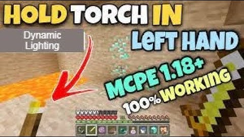 Left Hand Torch in Minecraft pe 1.19 (1.20 Minecraft Addon)