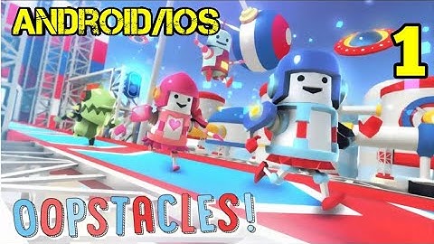 Oopstacles Android Gameplay HD Walkthrough Part 1