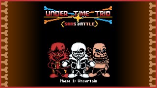 Under Time Trio (Sans Battle) - Phase 1: Uncertain [video recreation]