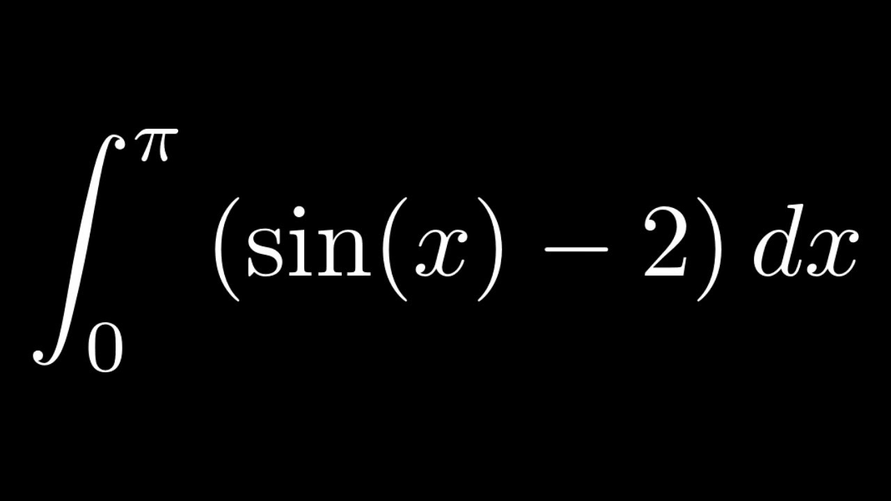 Definite Integral of (sin(x) 2) from 0 to pi YouTube