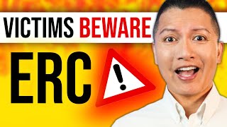 Are You a Victim of an Employee Retention Credit (ERC) Scam?