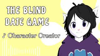 Character Creator  - The Blind Date Game Soundtrack