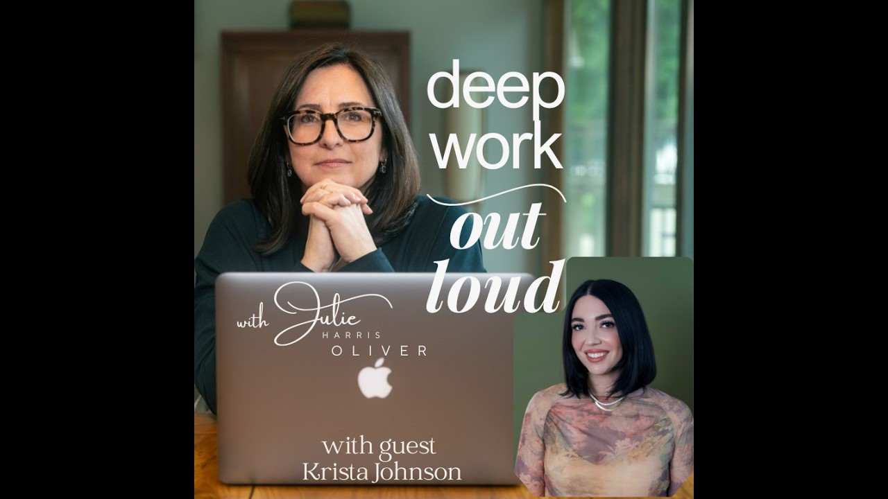 EP 9 Heart Wounds in Leadership with Krista Johnson | Deep Work Out Loud