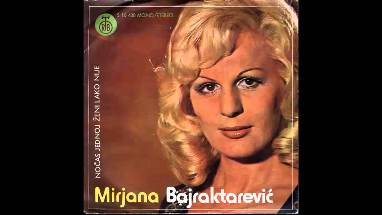 Mirjana Bajraktarevic - Nocas jednoj zeni lako nije - (Audio 1976) HD