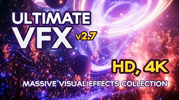 [UNITY3D ASSET] - Ultimate VFX (v2.7) - 4k, 60fps