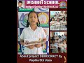 About project democracy @wisdom school Railpet guntur