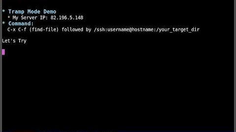 Emacs Tramp Mode Example