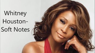 Whitney Houston-Soft and Beautiful notes (LIVE) screenshot 1