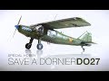 &quot;Save a Dornier&quot; Do 27 - in 1/72. In motion. Stopmotion.