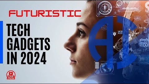 Unveiling the Top 10 Futuristic Tech Gadgets for 2024