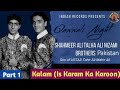Is karam ka karoon shukar by shahmeer ali talha ali nizami qawwal part 1
