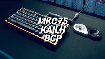 MKC75 KAILH BCP Linear Switch Typing Sound
