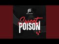 Sweet poison radio edit