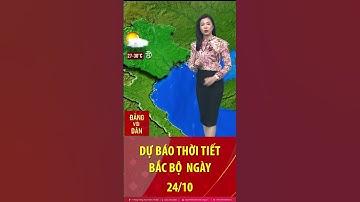 Thời tiết miền Bắc 24/10: Bắc Bộ ngày có nắng nhẹ; chiều tối có mưa rào, cục bộ có nơi mưa dông