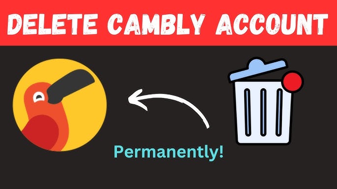 Permanently Delete Your Cambly Account In 2024