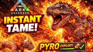INSANE Pyro EXPLOIT! 🔥 Instant Acrocanthosaurus Tame in ARK Ascended!