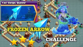 How to Easily 3 star Frozen Arrow challenge |Coc malayalam |clashofclans challenge