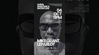 Hoy Sáb 4 de Octubre en Buenos Aires #mikegrant #detroittechno #detroit #housemusic #artlab