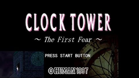PS CLOCK TOWER -The First Fear-　攻略　ENDING B　クロックタワー