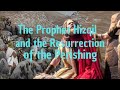 The prophet hizqil and the resurrection of the perishing