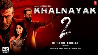 Khalnayak 2 | Trailer | Sanjay Dutt, Jackie Shroff, Tiger Shroff, Madhuri Dixit | khalnayak 2 teaser