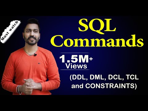 Lec-50: उदाहरण के साथ सभी प्रकार के SQL कमांड | डीडीएल, डीएमएल, डीसीएल, टीसीएल और बाधाएं | डीबीएमएस