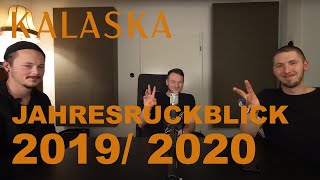 Kalaska - Jahresrückblick 2019/2020 (Videopodcast)