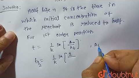 In a first order reaction A to B, if k is rate constant and initial concentration of the reactan...