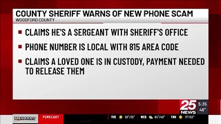 Woodford County Sheriff warns of new phone scam