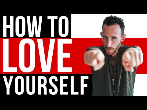 Video: How To Love Yourself And Increase Your Self-esteem