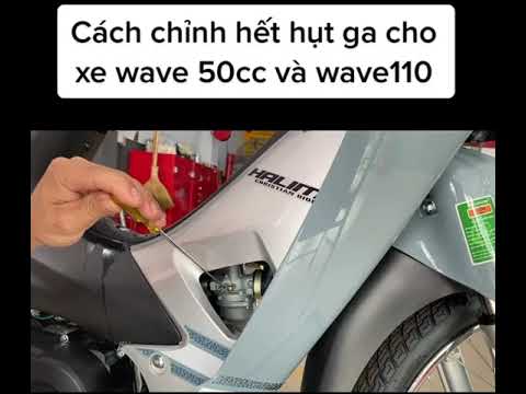 Cách chỉnh hết hụt ga cho xe wave 50cc và wave 110 - YouTube