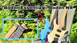 .Strandberg* Boden Essential = Boden NX? (Detail Shots & Comparison)