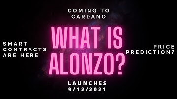 Alonzo is Coming:  Countdown to Cardano Smart Contracts