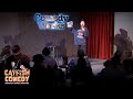 Catfish comedy  live at comedy works