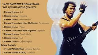 LAGU DANGDUT RHOMA IRAMA VOL 1 | HIGH AUDIO QUALITY