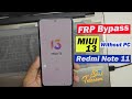 Redmi Note 11 FRP Bypass MIUI 13 | Redmi Note 11 Google Account Remove 2023