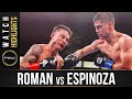 Roman vs Espinoza HIGHLIGHTS: May 15, 2021 | PBC on SHOWTIME