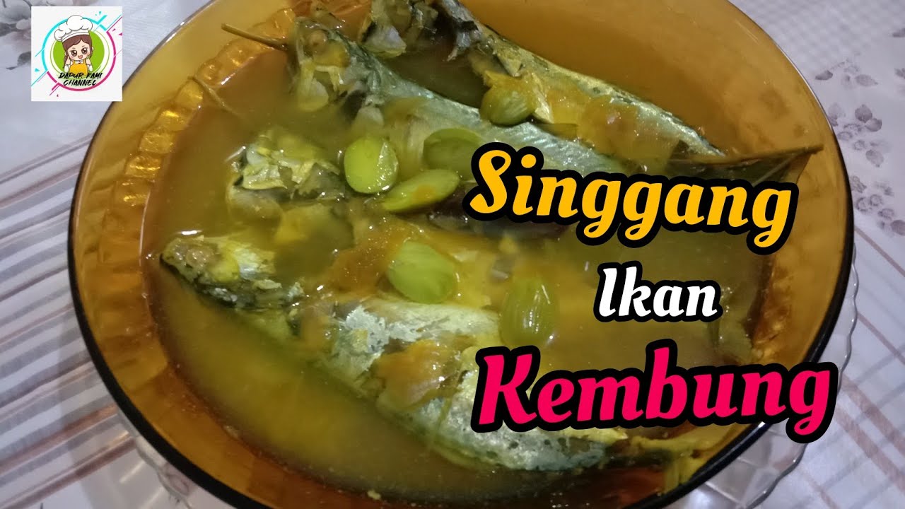 Singgang Ikan Kembung Dapur Kami  YouTube