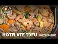 Live Home Cooking - Hotplate Tofu   - ieatishootipost