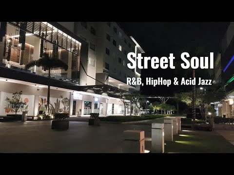 Street Soul - 3 Hours Soul, R&B, Jazz, Calm Your Mind, Focus, Increase Concentration, Calm Your Mind